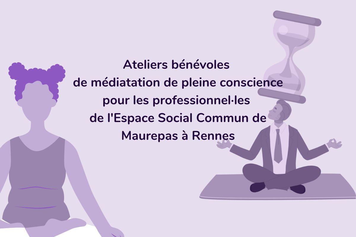 You are currently viewing Ateliers méditation bénévoles pour les professionnel·les